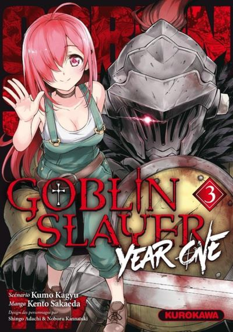 GOBLIN SLAYER - YEAR ONE T.3 - KAGYU, KUMO  - KUROKAWA