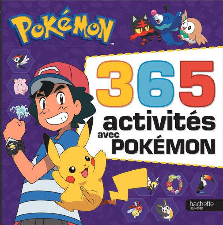 POKEMON : 365 ACTIVITES AVEC POKEMON - COLLECTIF - HACHETTE