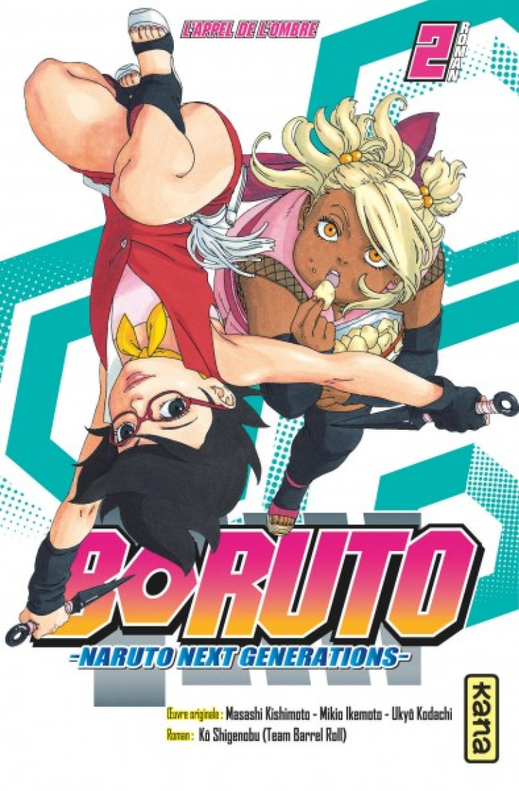 BORUTO - ROMANS - TOME 2 - L APPEL DE L OMBRE -  - DARGAUD