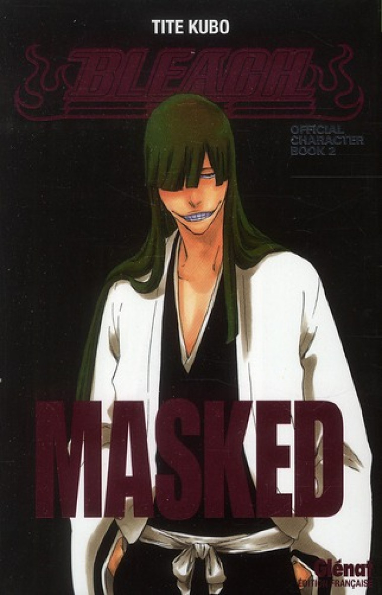 BLEACH : MASKED - KUBO - Glénat