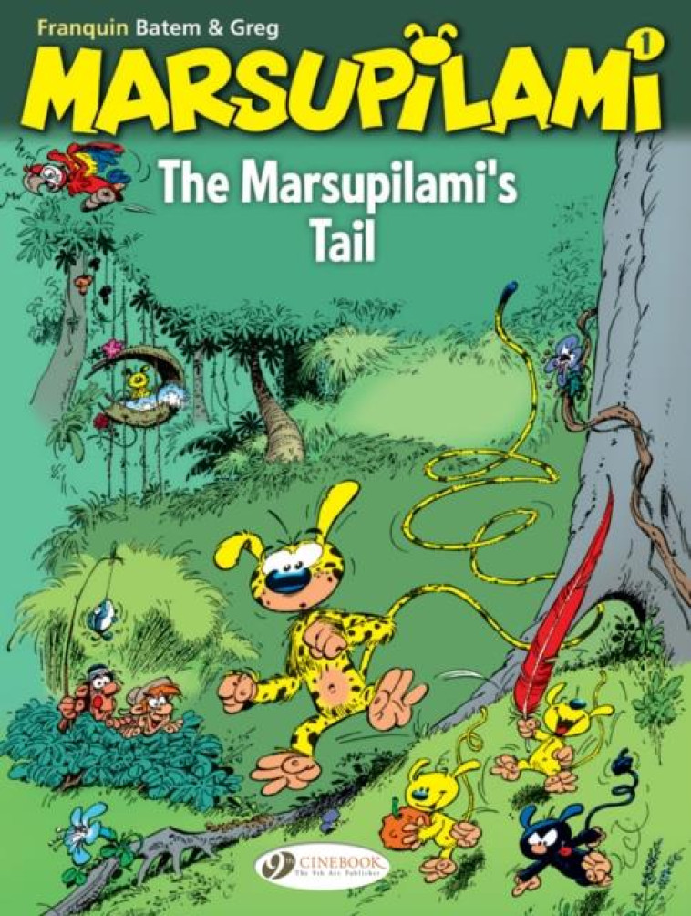 MARSUPILAMI T.1 : THE MARSUPILAMI'S TAIL - FRANQUIN, ANDRE - NC