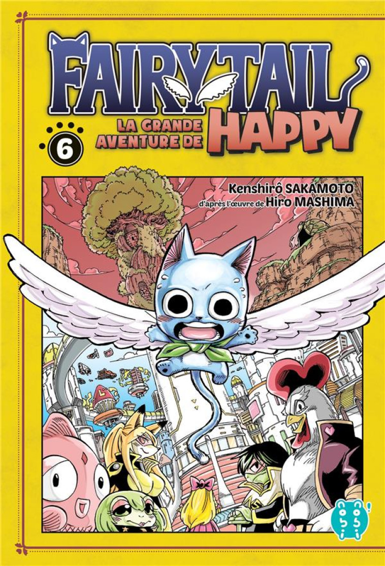 FAIRY TAIL - LA GRANDE AVENTURE DE HAPPY T.6 - SAKAMOTO, KENSHIRO - NOBI NOBI