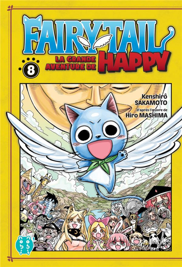 FAIRY TAIL - LA GRANDE AVENTURE DE HAPPY T.8 - SAKAMOTO, KENSHIRO - NOBI NOBI