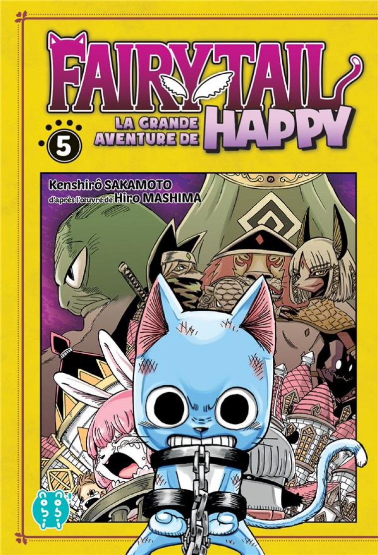 FAIRY TAIL - LA GRANDE AVENTURE DE HAPPY T.5 - SAKAMOTO, KENSHIRO - NOBI NOBI