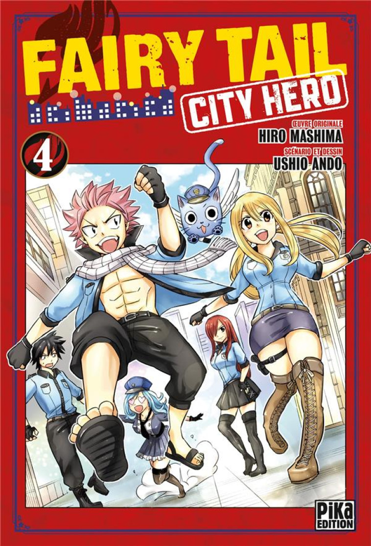 FAIRY TAIL - CITY HERO T.4 - ANDO, USHIO  - PIKA