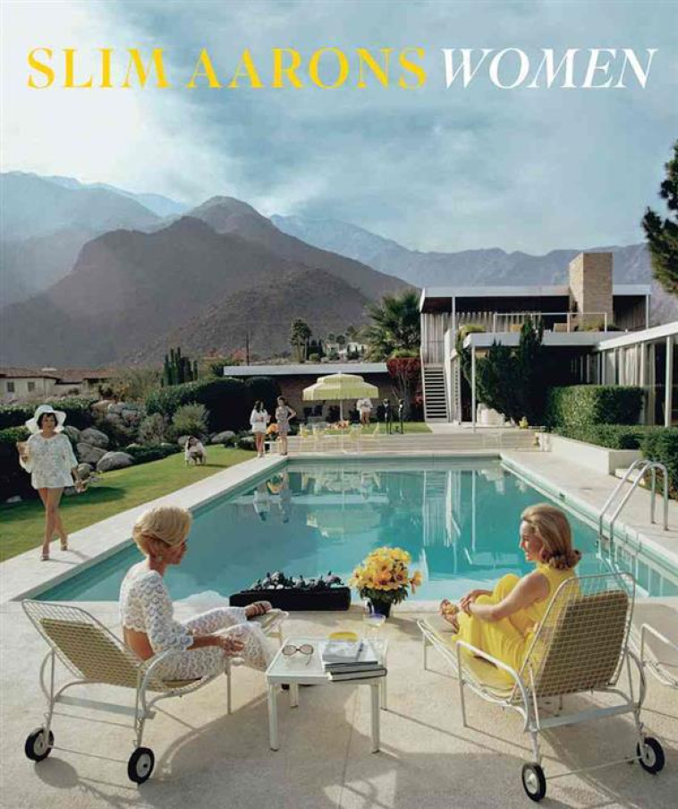 SLIM AARONS: WOMEN - OUVRAGE COLLECTIF - NC