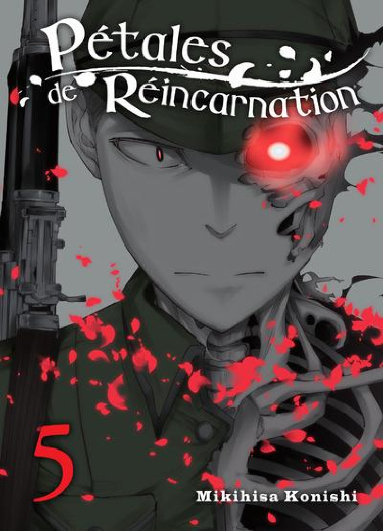 PETALES DE REINCARNATION T.5 - KONISHI, MIKIHISA - Komikku