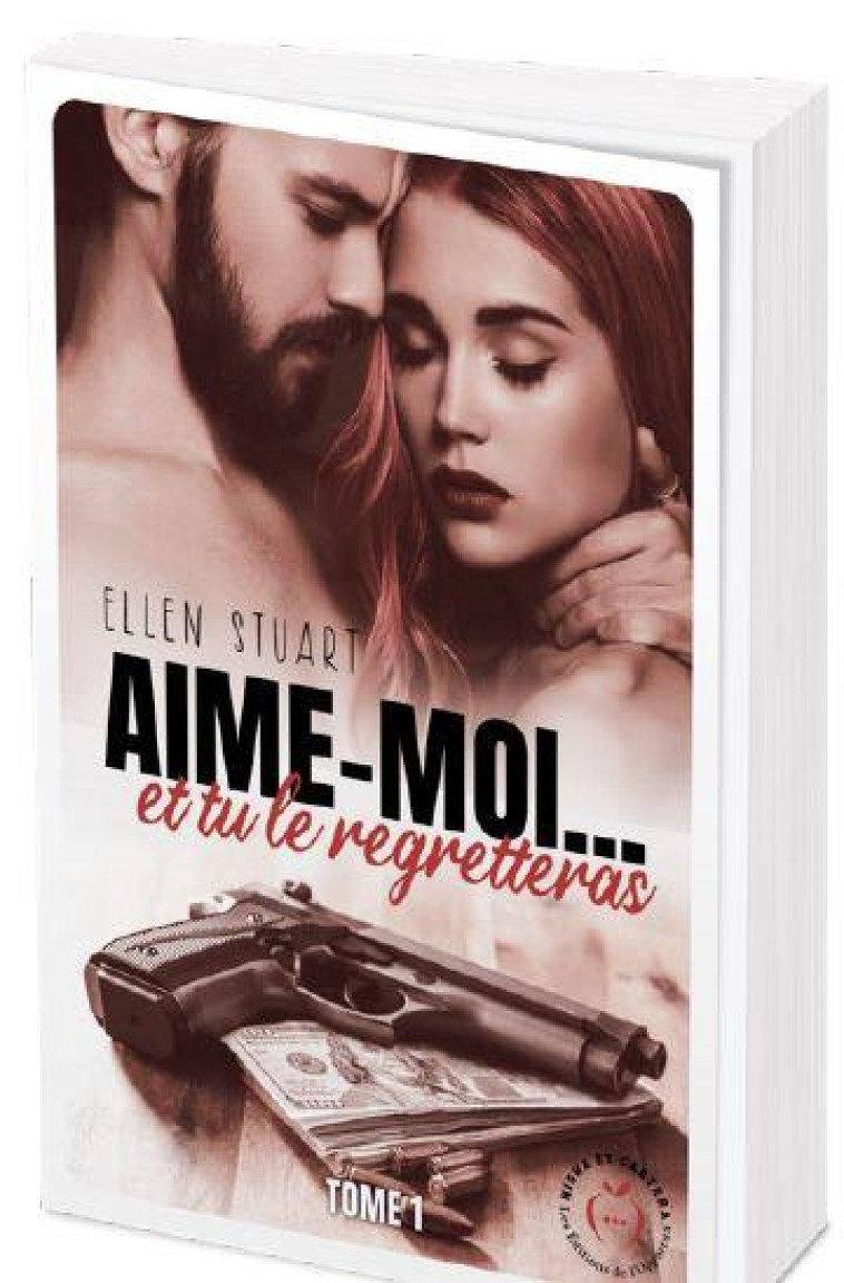 AIME-MOI T.1 : QUAND AMOUR RIME AVEC DANGER - STUART, ELLEN - L ETUDIANT