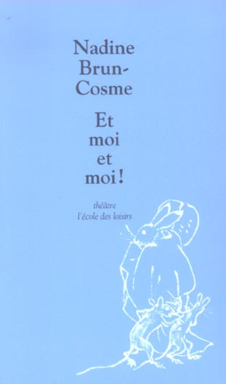 ET MOI ET MOI - BRUN COSME N - EDL