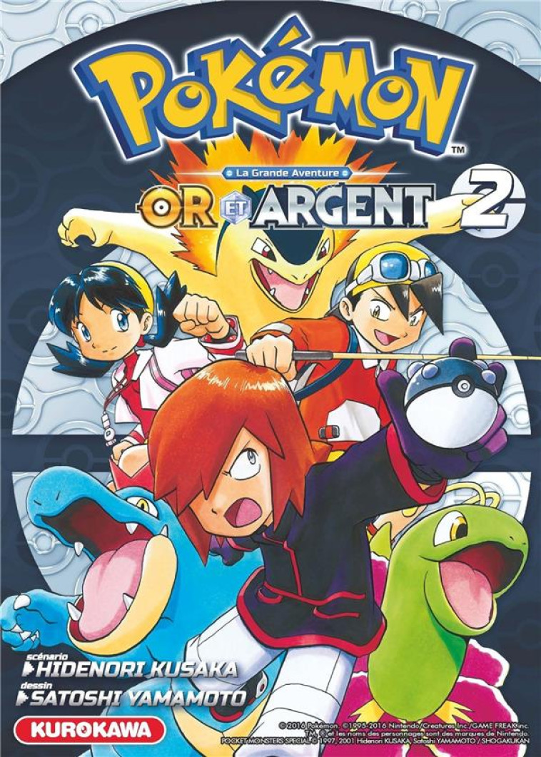 POKEMON  -  LA GRANDE AVENTURE - OR ET ARGENT T.2 - Kusaka Hidenori - Kurokawa