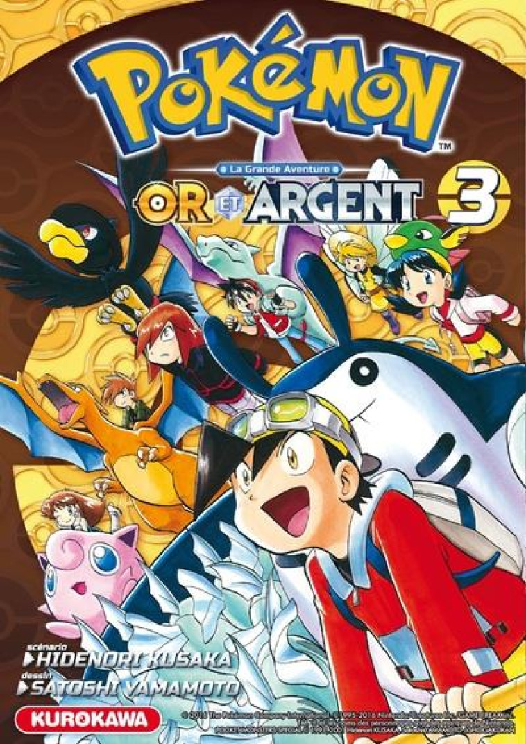 POKEMON  -  LA GRANDE AVENTURE - OR ET ARGENT T.3 - KUSAKA, HIDENORI  - Kurokawa