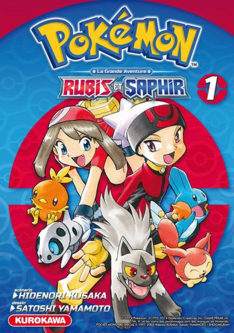 POKEMON  -  LA GRANDE AVENTURE - RUBIS ET SAPHIR T.1 - Yamamoto Satoshi - Kurokawa