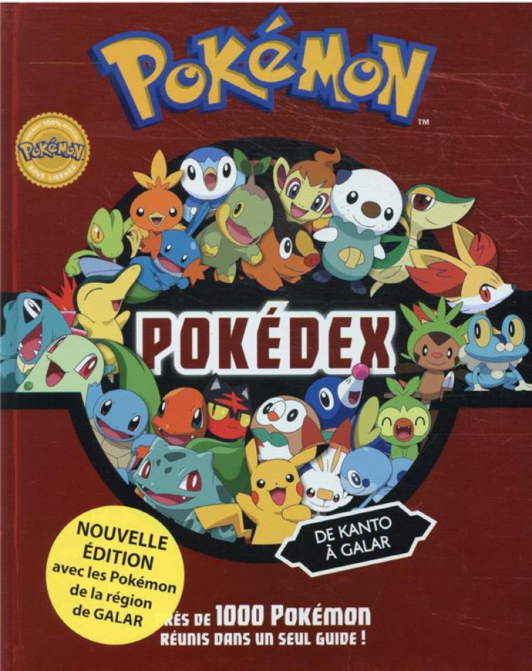 POKEMON : POKEDEX : DE KANTO A GALAR - XXX - HACHETTE