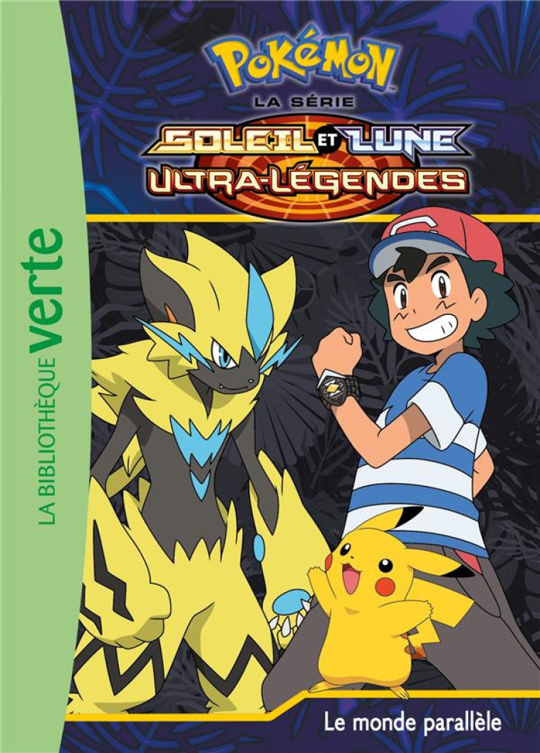 POKEMON - SOLEIL ET LUNE T.20  -  LE MONDE PARALLELE - POKEMON COMPANY THE - HACHETTE