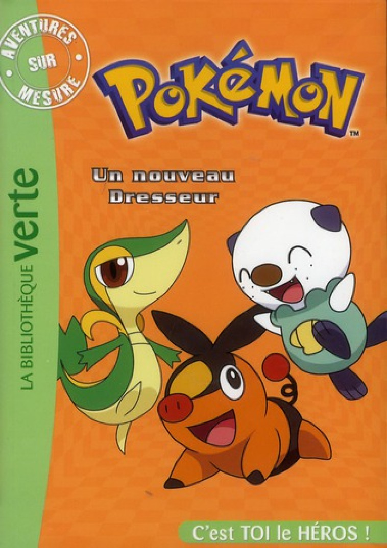 POKEMON  -  UN NOUVEAU DRESSEUR - XXX - HACHETTE