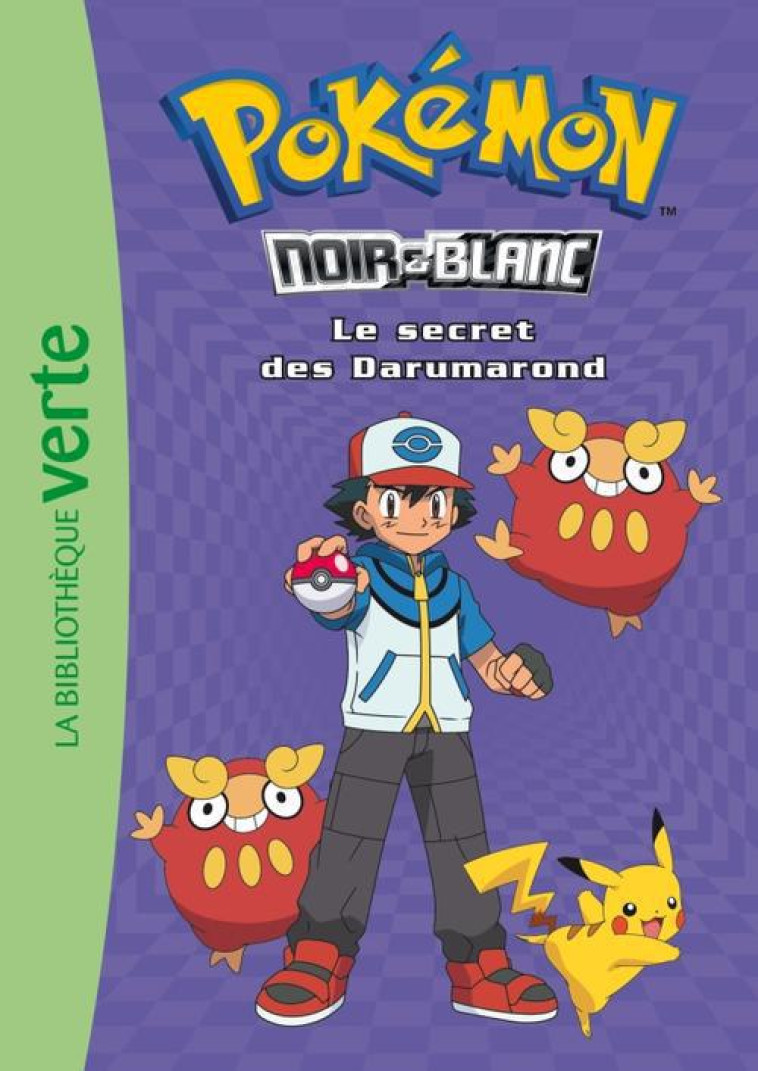 POKEMON T.5  -  LE SECRET DES DARUMAROND - COLLECTIF - Hachette Jeunesse