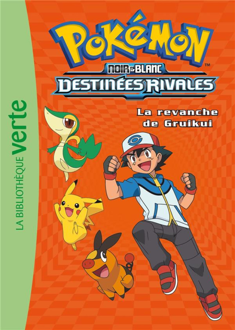 POKEMON T.7 : LA REVANCHE DE GRUIKUI - COLLECTIF - Hachette Jeunesse