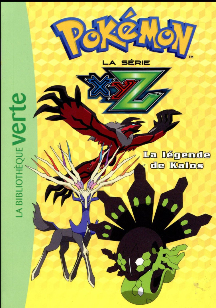 POKEMON T.37 : LA LEGENDE DE KALOS - COLLECTIF - Hachette Jeunesse