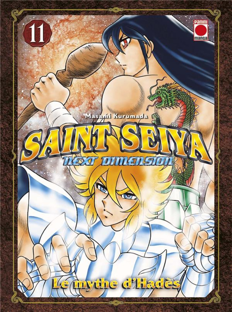 SAINT SEIYA - NEXT DIMENSION  -  LE MYTHE D'HADES T.11 - KURUMADA, MASAMI  - PANINI COM MAG