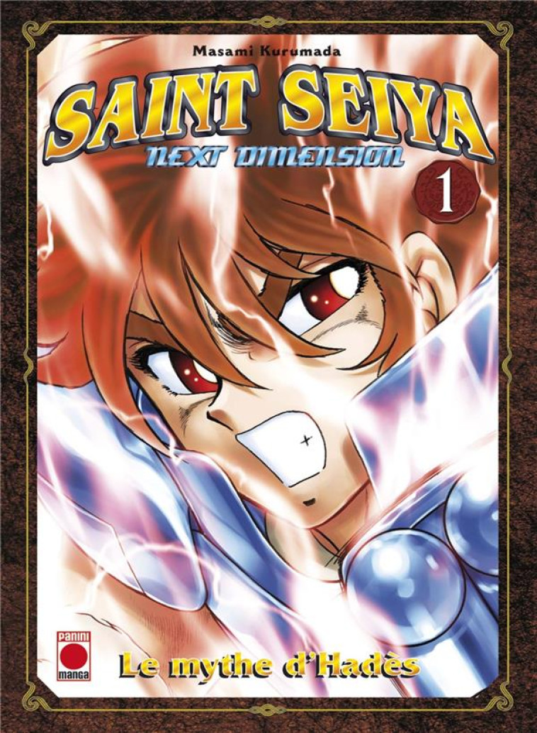 SAINT SEIYA - NEXT DIMENSION  -  LE MYTHE D'HADES T.1 - OKADA-M - PANINI COM MAG