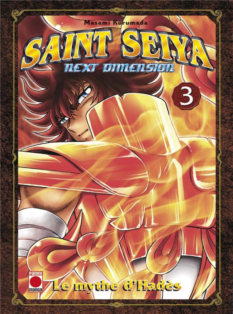 SAINT SEIYA - NEXT DIMENSION  -  LE MYTHE D'HADES T.3 - KURUMADA-M - PANINI COM MAG