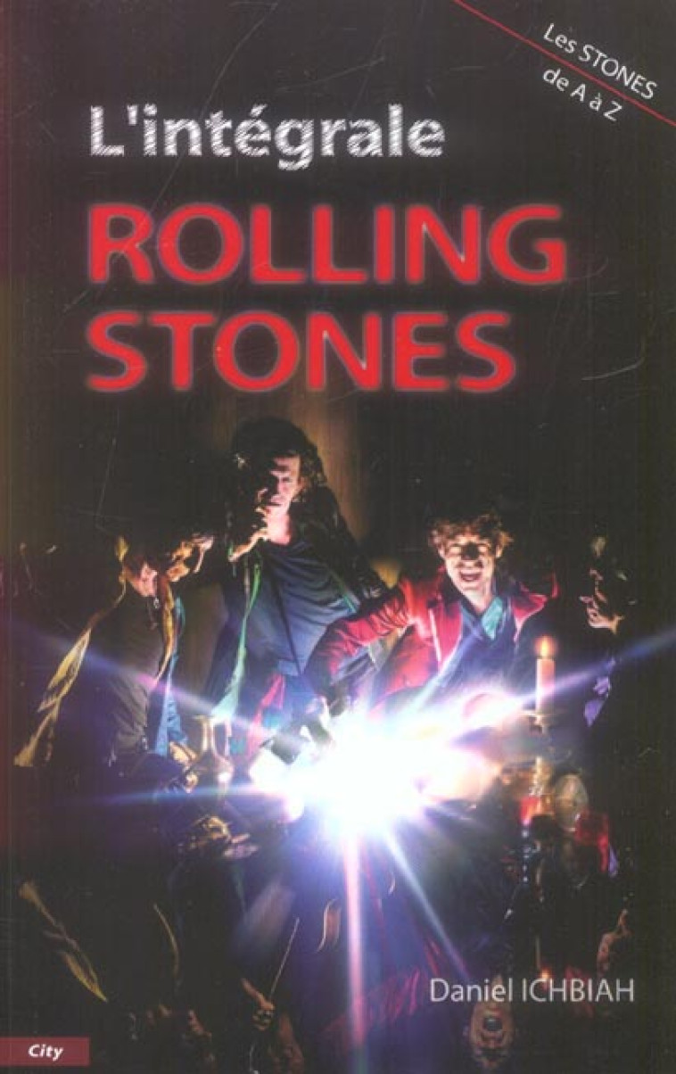 L'INTEGRALE DES ROLLING-STONES - ICHBIAH-D - CITY