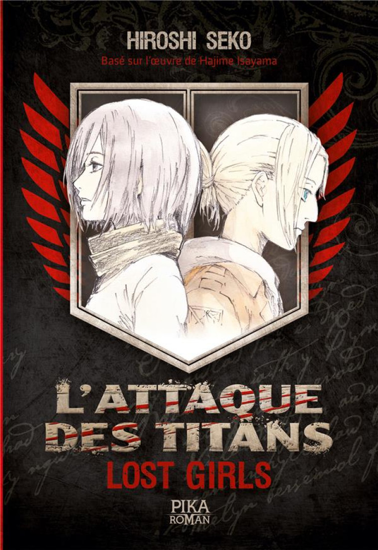 L'ATTAQUE DES TITANS : LOST GIRLS - Seko Hiroshi - Pika roman