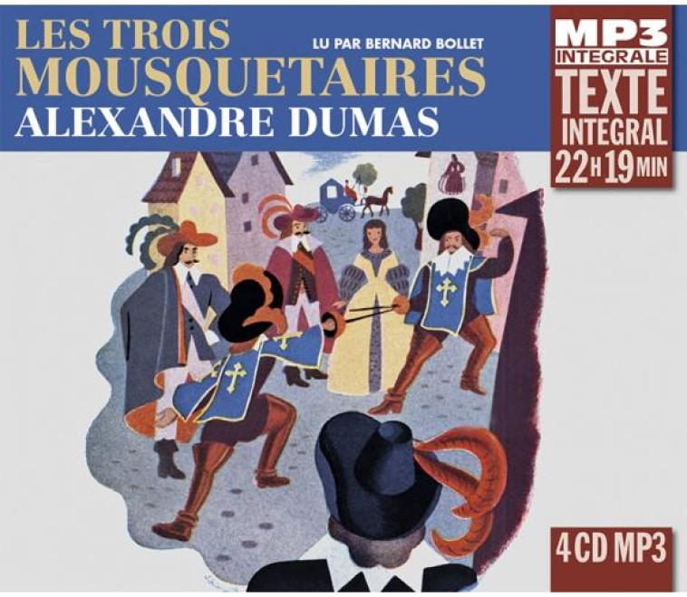 LES TROIS MOUSQUETAIRES - ALEXANDRE DUMAS - FREMEAUX