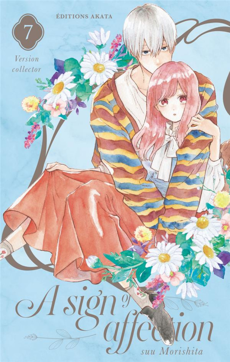 A SIGN OF AFFECTION - COLLECTOR - TOME 7 (VF) - MORISHITA SUU - AKATA