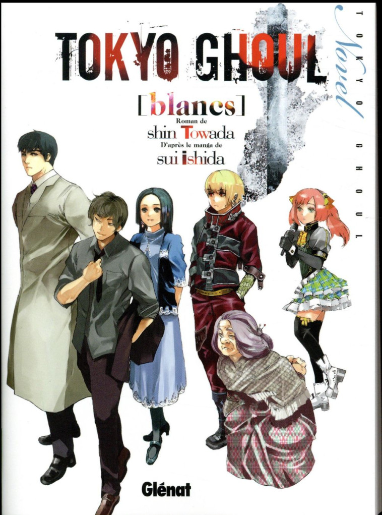 TOKYO GHOUL ROMAN - TOME 02 - BLANCS - TOWADA, SHIN  - Glénat