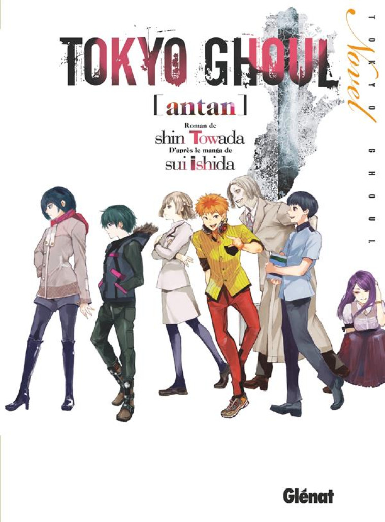 TOKYO GHOUL ROMAN - TOME 03 - ANTAN - TOWADA, SHIN  - GLENAT