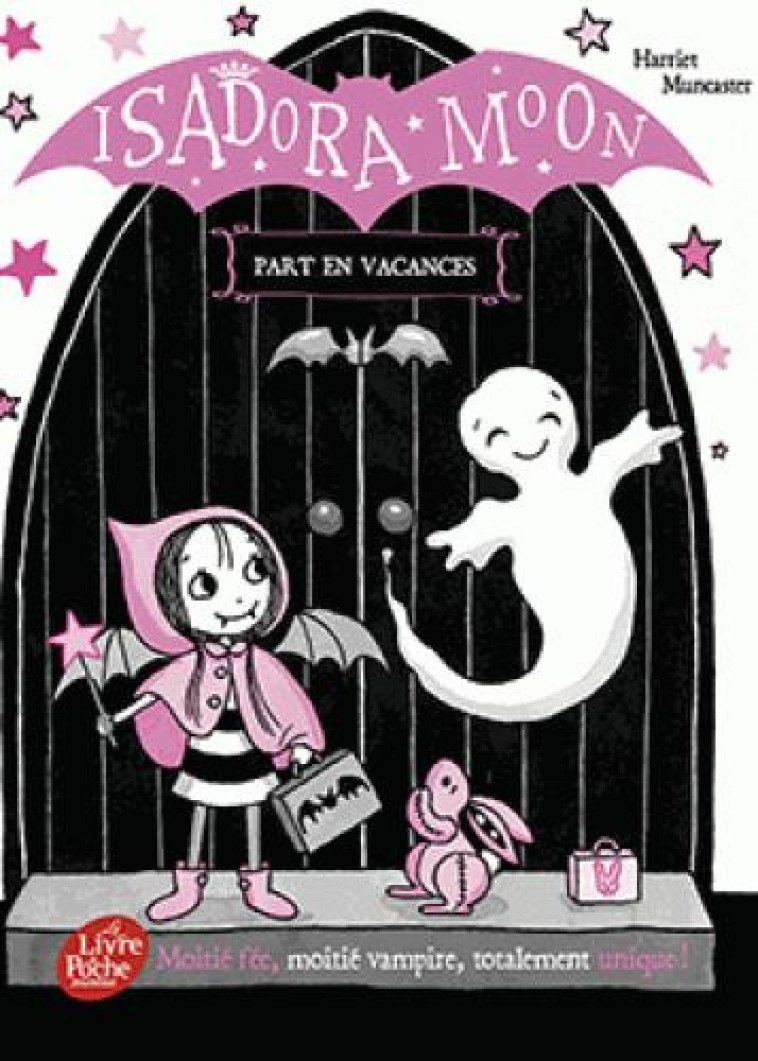 ISADORA MOON T.6 : ISADORA MOON PART EN VOYAGE SCOLAIRE - MUNCASTER, HARRIET - HACHETTE