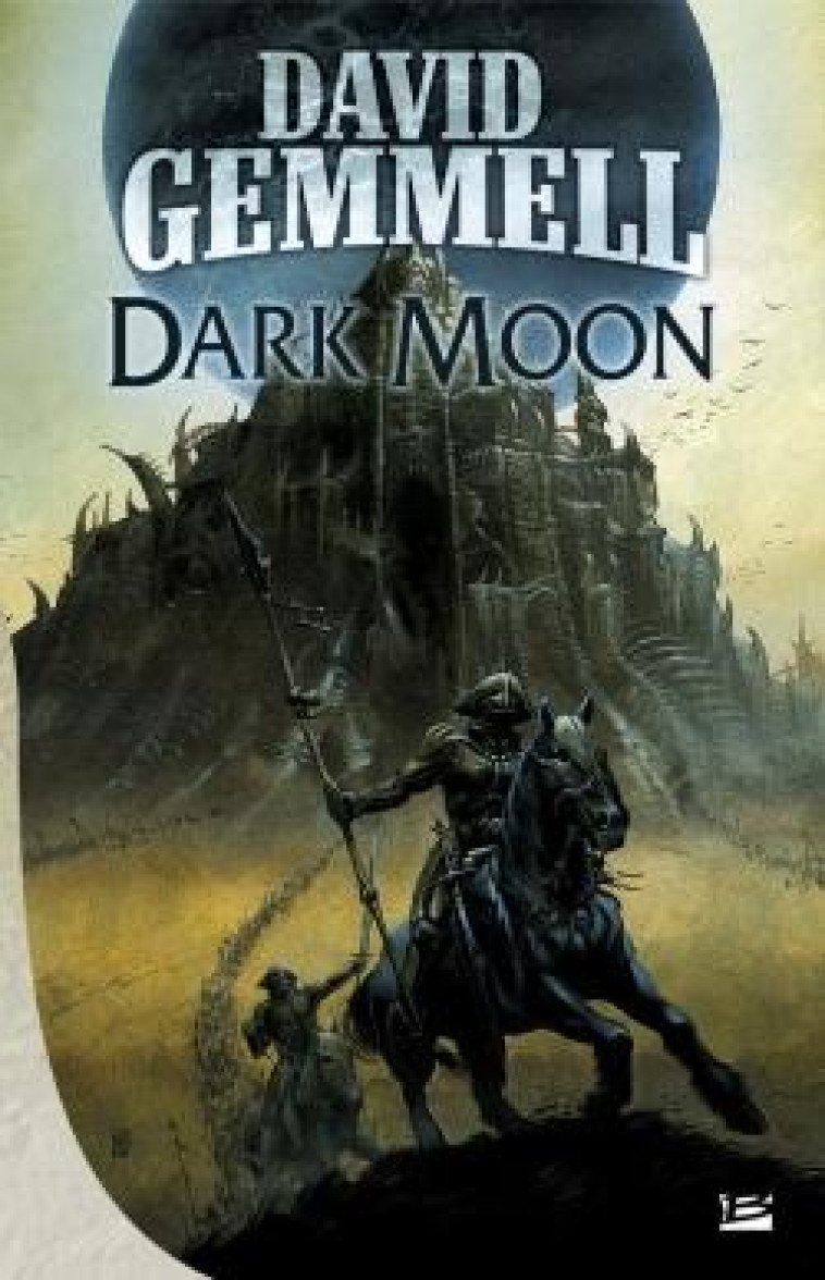 DARK MOON - GEMMELL, DAVID - BRAGELONNE