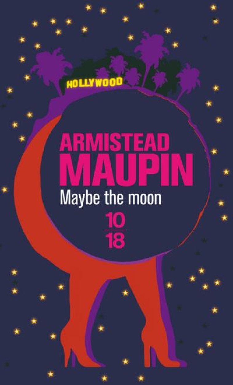 MAYBE THE MOON - MAUPIN, ARMISTEAD - 10 X 18