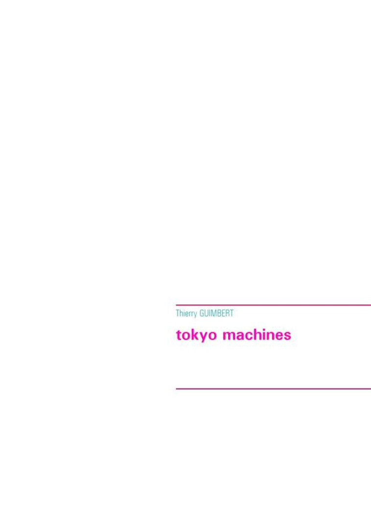 TOKYO MACHINES - GUIMBERT, THIERRY - BOOKS ON DEMAND