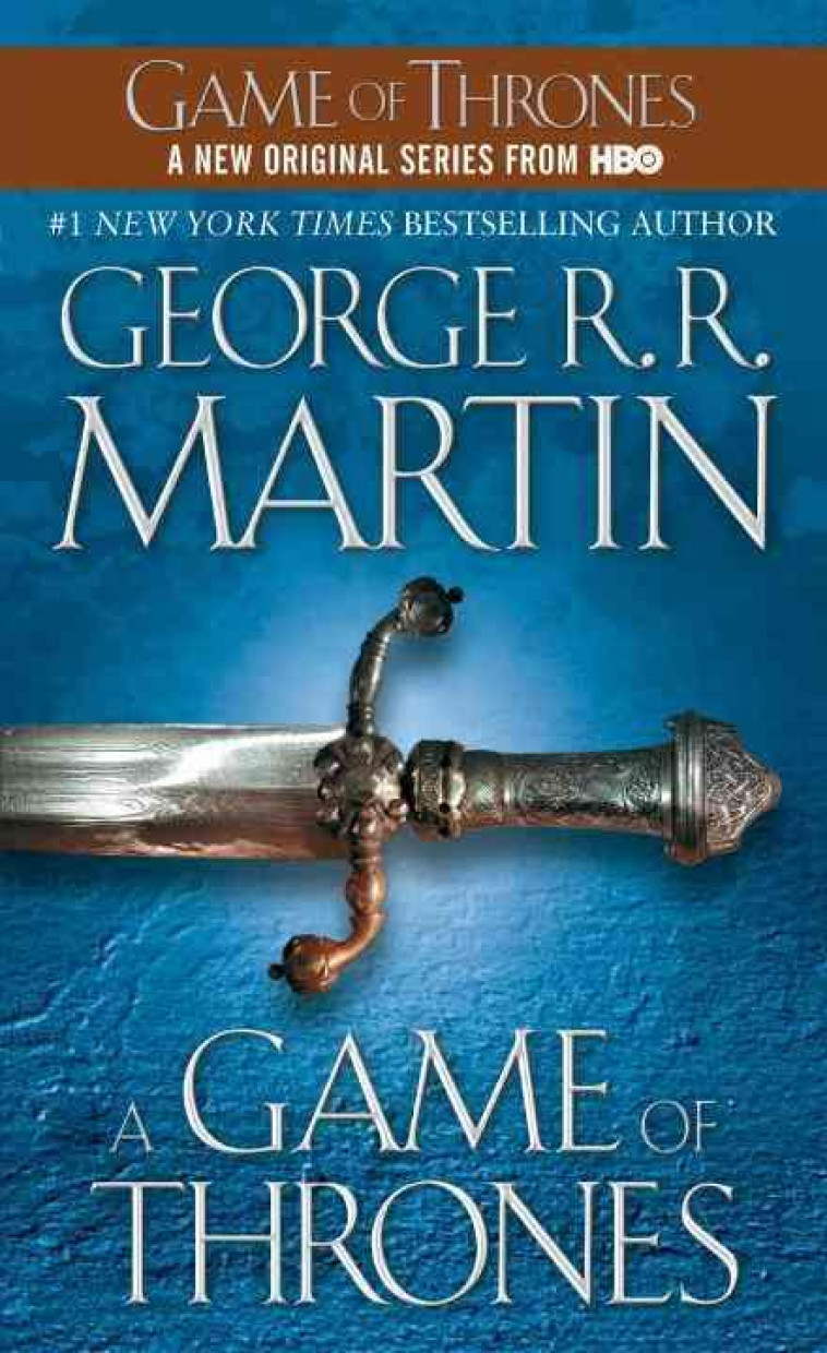 A GAME OF THRONES - A SONG OF ICE AND FIRE 1 - MARTIN, GEORGE R R - BANTAM