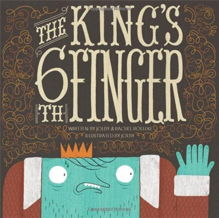 THE KING'S 6TH FINGER - ROELLKE - GINGKO PRESS