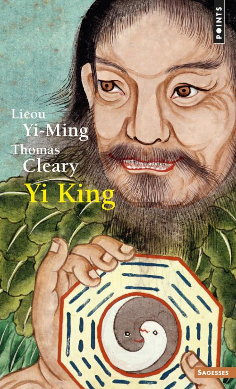 YI KING -  YI-MING, LIEOU - SEUIL