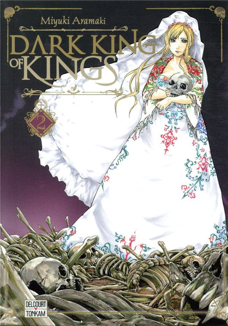 DARK KING OF KINGS TOME 2 - ARAMAKI, MIYUKI - DELCOURT