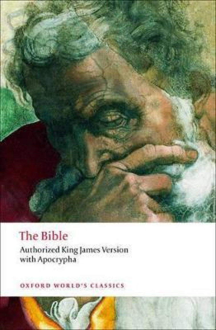 THE BIBLE - KING JAMES VERSION -  COLLECTIF - OXFORD UP ACAD