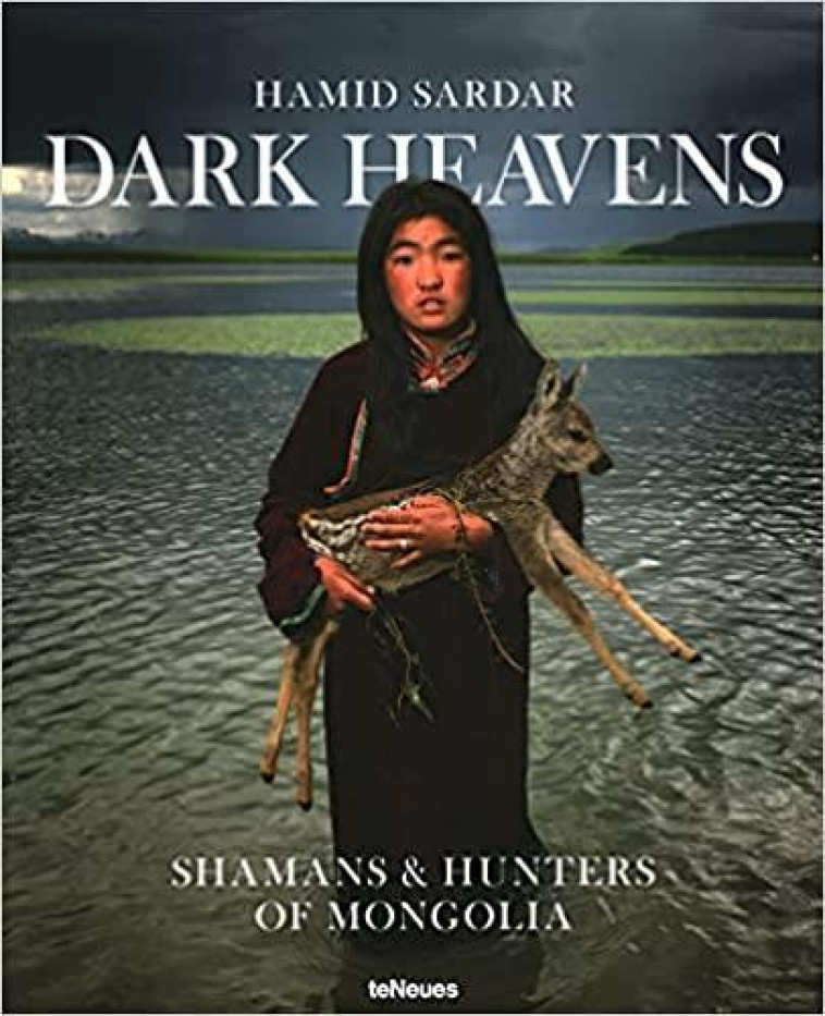 DARK HEAVENS : SHAMANS et HUNTERS OF MONGOLIA - XXX - NC