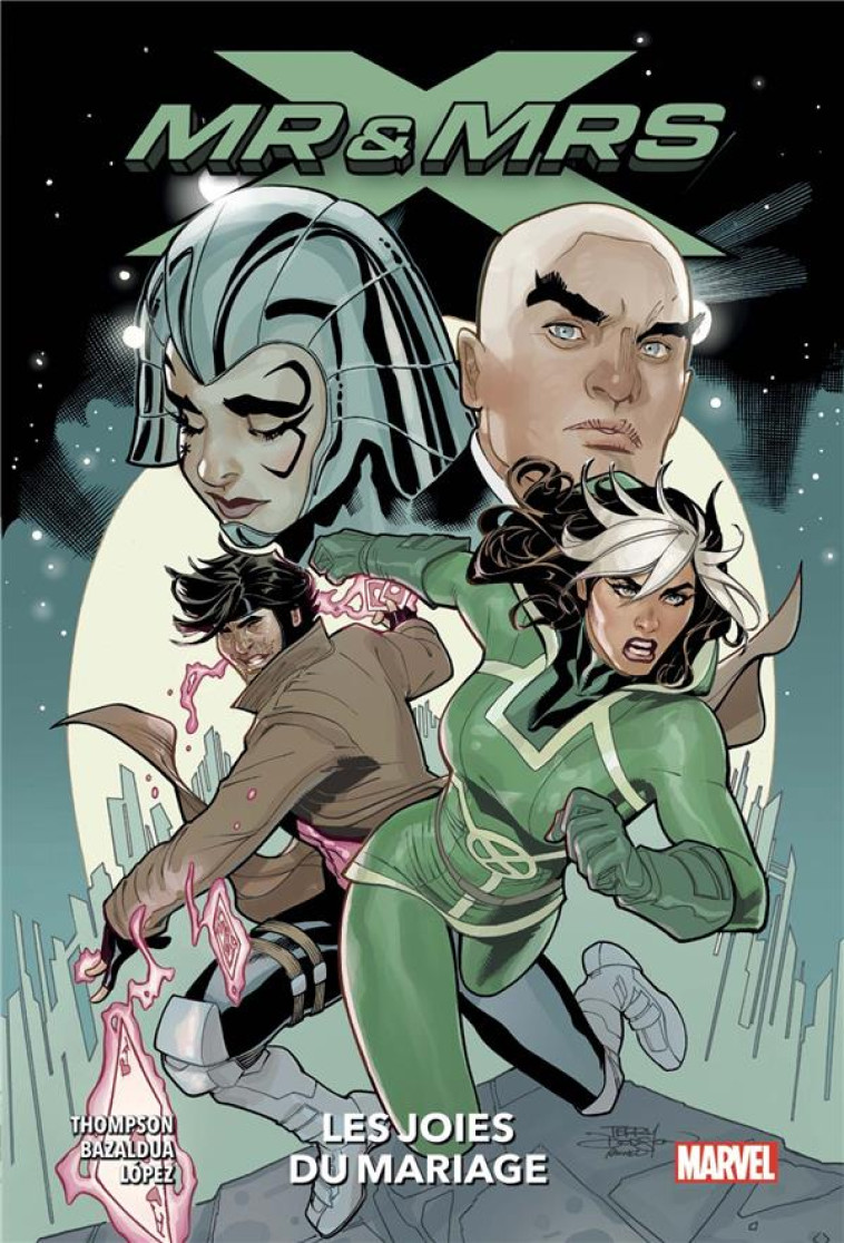 X-MEN - MR et MRS X T.1 : LES JOIES DU MARIAGE - THOMPSON, KELLY  - PANINI COM MAG