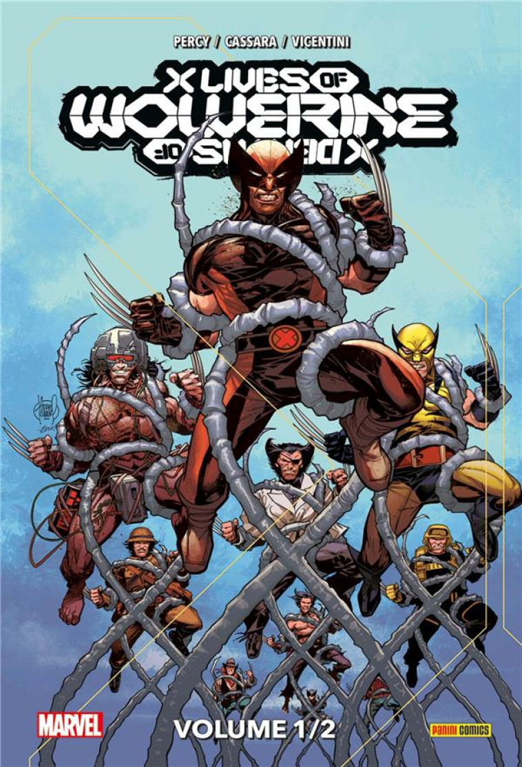 X MEN : X LIVES / X DEATHS OF WOLVERINE T.1 - PERCY/CASSARA - PANINI