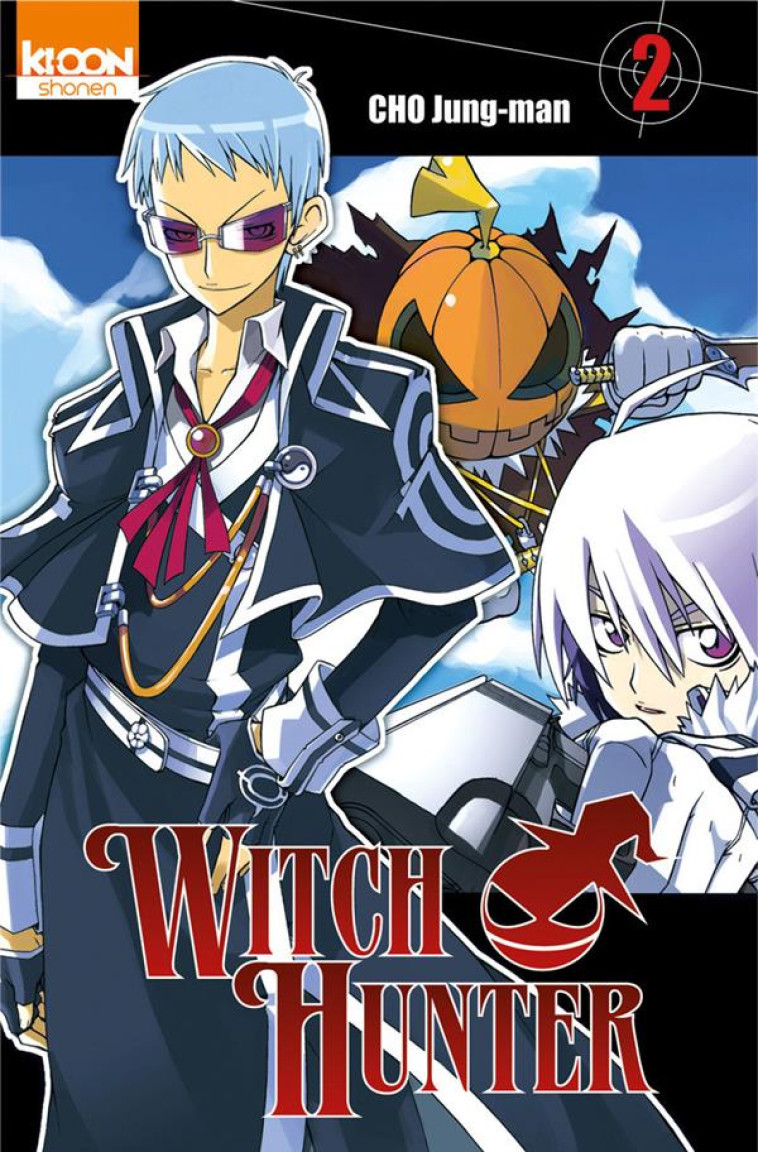 WITCH HUNTER T.2 - CHO, JUNG-MAN - KI-OON