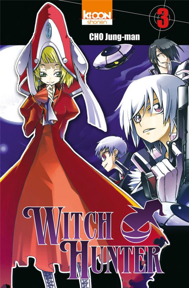 WITCH HUNTER T.3 - CHO, JUNG-MAN - KI-OON