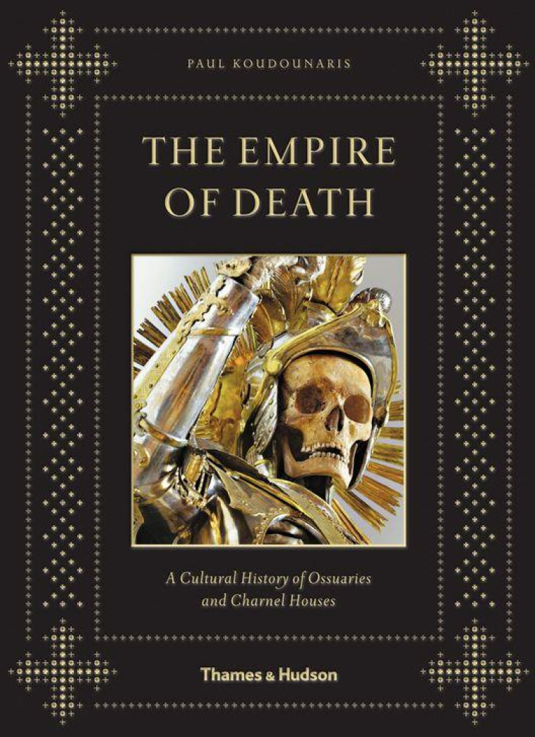 THE EMPIRE OF DEATH - KOUDOUNARIS, PAUL - NC