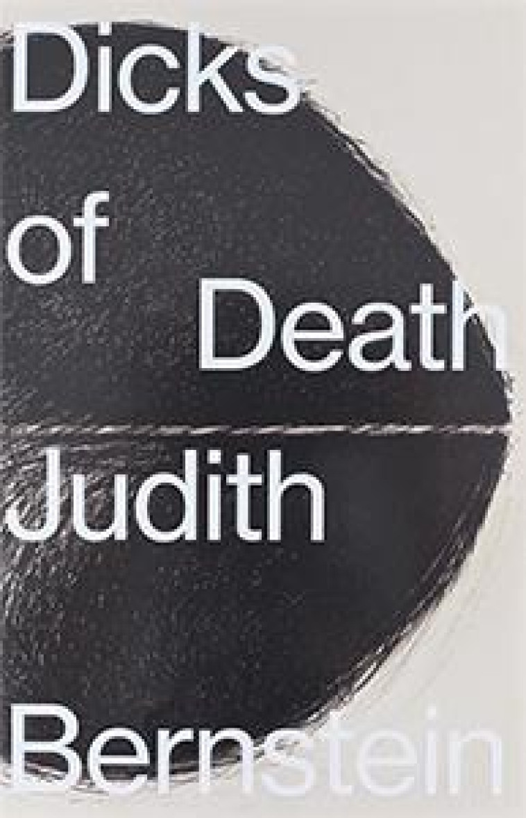 DICKS OF DEATH - JUDITH BERNSTEIN - NC