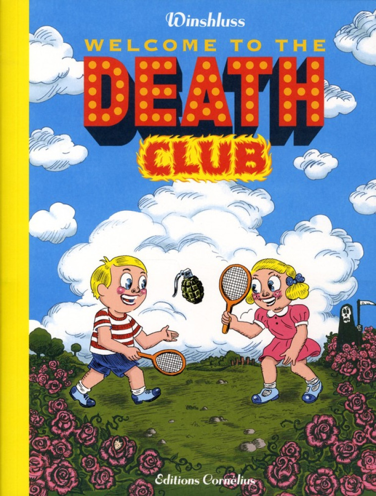 WELCOME TO THE DEATH CLUB - WINSHLUSS - CORNELIUS