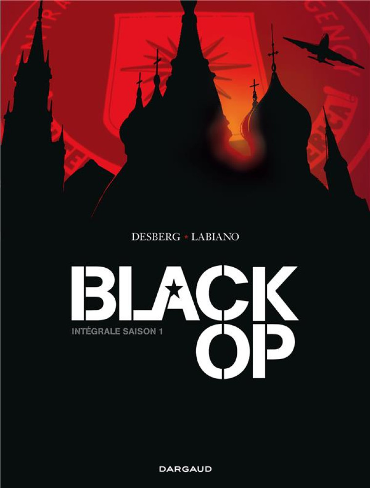 BLACK OP - SAISON 1 : INTEGRALE - Desberg Stephen - Dargaud