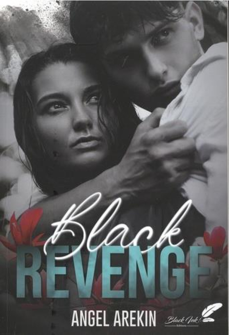 BLACK REVENGE - AREKIN, ANGEL - BLACK INK